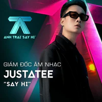 Nguyễn Thanh Tuấn_Justatee_Justasuy