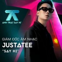 Nguyễn Thanh Tuấn_Justatee_Justasuy