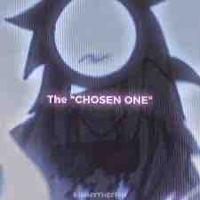 Chosen one