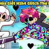 h1h4 glitch