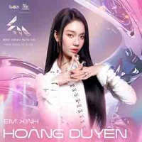 Hoàng Thị Mỹ Duyên - Hoàng Duyên