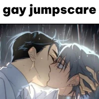 gay jumpscare