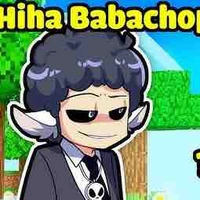 Hiha BabaChops