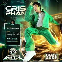 Cris Phan•VUATROCHOI