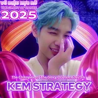 Kem Strategy(Glory of dance 2025)