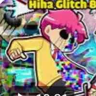 hiha Glitch