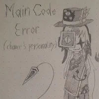 ⚠️ch@nc€_m@!n c0d€ €rr0r(personality)‼️