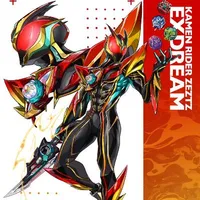 Kamen rider Zeztz Exdream