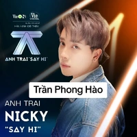 Trần Phong Hào(
NICKY)
