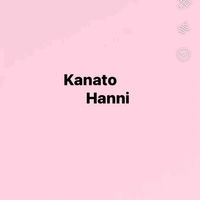 Kanato Hanni -chị hai (p1)