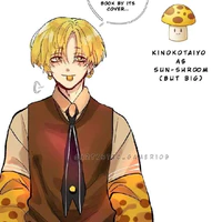 mặt trời của đêm/sunshroom/"kinokotaiyo"