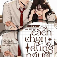 Dạy em cách chọn đúng người 