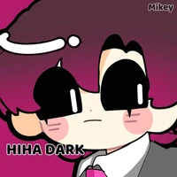 hiha dark