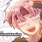 KreshGaming {my Au}