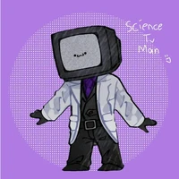 sceientist tv man/Indigod au eunice