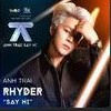 Nguyễn Quang Anh _ Rhyder